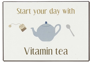 70090-00 Metalskilt fra Ib Laursen Start your day with vitamin tea - Tinashjem