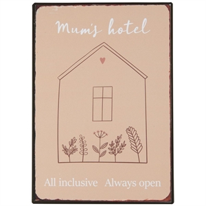Metalskilt Mum\' s Hotel fra Ib Laursen - Tinashjem